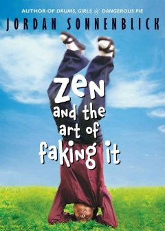 Zen and the Art of Faking It (Black Eyed Susan Award 2009)