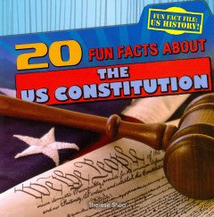 20 Fun Facts About the U.S. Constitution