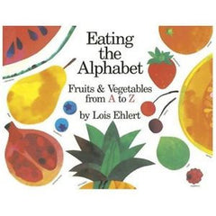 Eating The Alphabet (Big Book Edition)