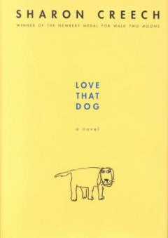 Love That Dog Sharon Creech