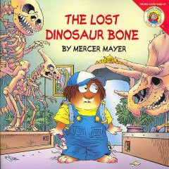 Lost Dinosaur Bone [Little Critter Series] Mercer Mayer, Mer