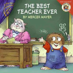 The Best Teacher Ever (Little Critter Series), Vol. 6 Mercer