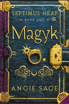 Magyk (Septimus Heap Series #1) Angie Sage, Mark Zug (Illust
