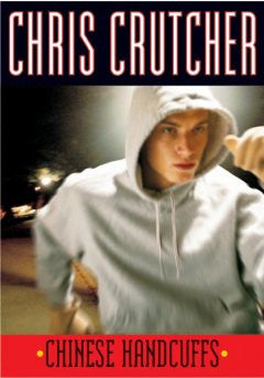 Chinese Handcuffs Chris Crutcher