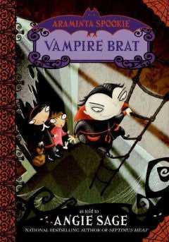 Araminta Spookie 4: Vampire Brat Angie Sage, Jimmy Pickering