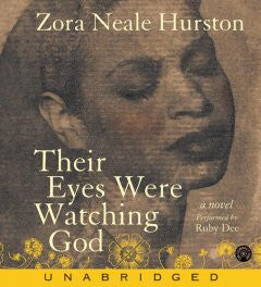 Their Eyes Were Watching God Zora Neale Hurston, Read by Rub