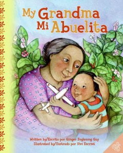 My Grandma/Mi Abuelita Ginger Foglesong Guy, Vivi Escriva (I