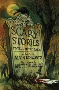 Scary Stories to Tell in the Dark Alvin Schwartz, Brett Helq