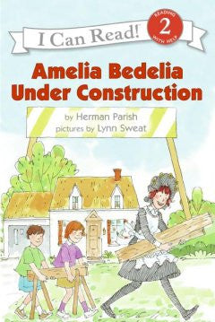 Amelia Bedelia under Construction