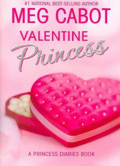 Valentine Princess (Princess Diaries Series) Meg Cabot