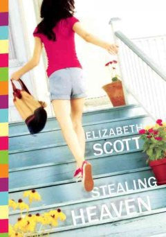 Stealing Heaven Elizabeth Scott