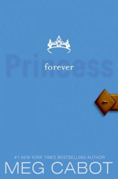Forever Princess (Princess Diaries Series #10) Meg Cabot