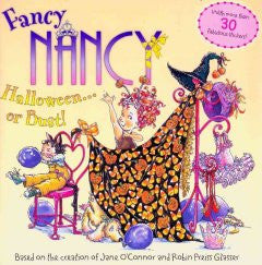 Fancy Nancy: Halloween... Or Bust! Jane O'Connor, Carolyn Br