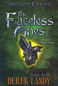 The Faceless Ones (Skulduggery Pleasant Series #3) Derek Lan