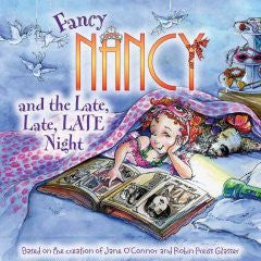 Fancy Nancy and the Late, Late, Late Night (Fancy Nancy Seri