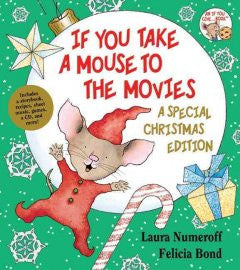 If You Take a Mouse to the Movies: A Special Christmas Editi