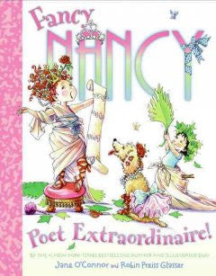 Fancy Nancy: Poet Extraordinaire! Jane O'Connor, Robin Preis