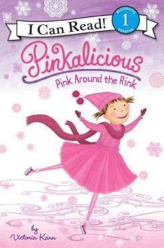 Pinkalicious: Pink Around the Rink
