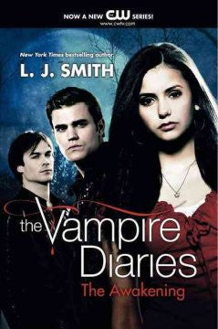 The Awakening (Vampire Diaries Series #1) L. J. Smith