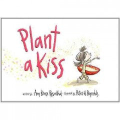 Plant a Kiss