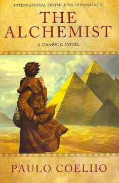 The Alchemist: A Graphic Novel Paulo Coelho