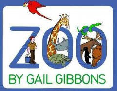Zoo Gail Gibbons, Gail Gibbons (Illustrator)
