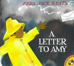 A Letter to Amy Ezra Jack Keats, Ezra Jack Keats (Illustrato