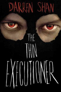 The Thin Executioner Darren Shan