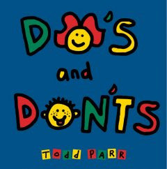 Do's and Don'ts Todd Parr