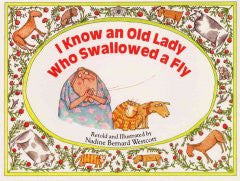 I Know An Old Lady Who Swallowed A Fly