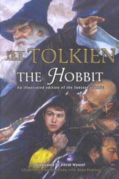 The Hobbit: An Illustrated Edition of the Fantasy Series
