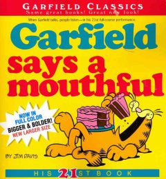 Garfield Says A Mouthful