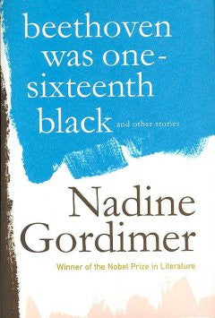 Beethoven Was One-sixteenth Black And Other Stories