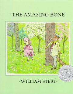 The Amazing Bone William Steig, William Steig (Illustrator)