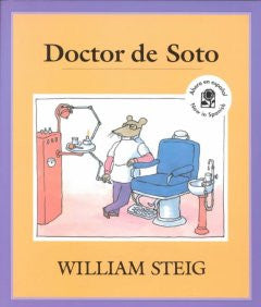 Doctor de Soto (Edicion En Espanol) William Steig, William S