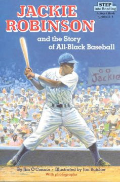 Jackie Robinson and the Story of All Black Baseball
