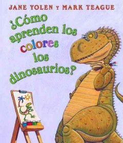 C mo aprenden los colores los dinosaurios? (How Do Di