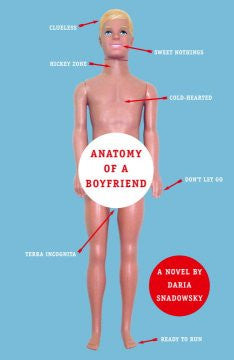 Anatomy of a Boyfriend Daria Snadowsky