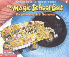 Magic School Bus Explores the Senses