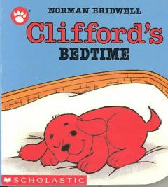 Clifford's Bedtime Norman Bridwell