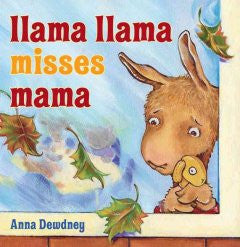 Llama Llama Misses Mama Anna Dewdney
