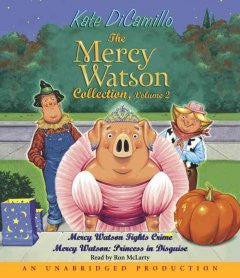 The Mercy Watson Collection Volume II: #3 Mercy Watson Fight