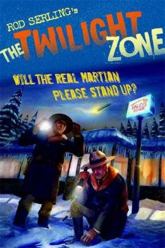 Twilight Zone: Will the Real Martian Please Stand Up?