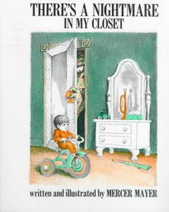 There's a Nightmare in My Closet, Vol. 1 Mercer Mayer