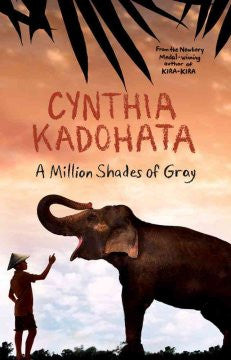 A Million Shades of Gray Cynthia Kadohata