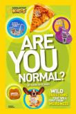 Are You Normal?: More Than 100 Questions That Will Test Your Weirdness