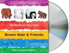 CD - Brown Bear & Friends Bill Martin Jr., Eric Carle, Read by Gw