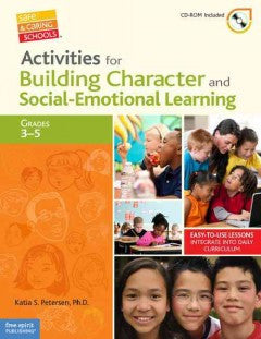 Activities for Building Character and Social-emotional Learn