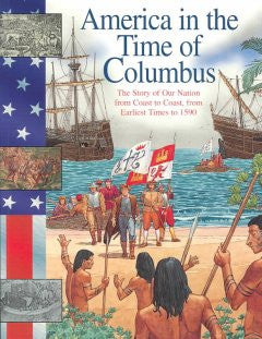 Columbus: The Story of Our Nation from Coast to Coast, from
