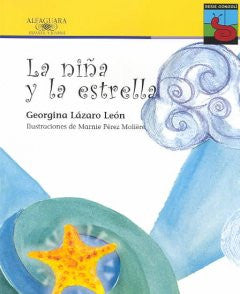 La Nina Y La Estrella/ the Girl And the Starfish